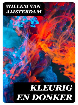 cover image of Kleurig en donker